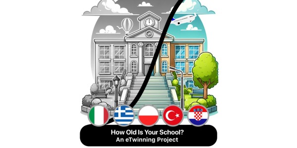 Projekt eTwinning- How old is your school ?